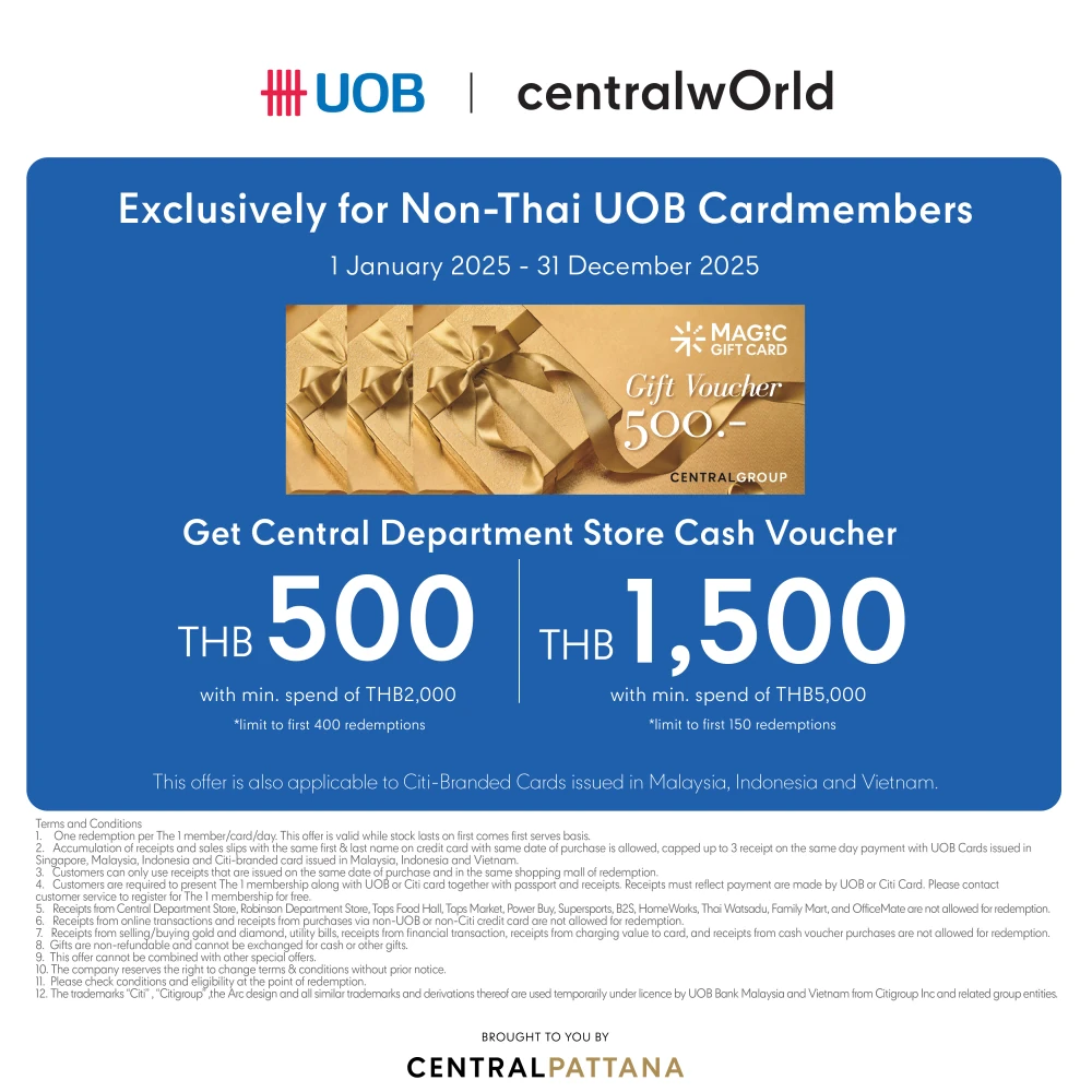 EXCLUSIVE PROMOTION FOR NON-THAI UOB &Citi CARDMEMBERS